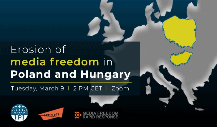Event: Erosion of media freedom in Poland and Hungary - Media