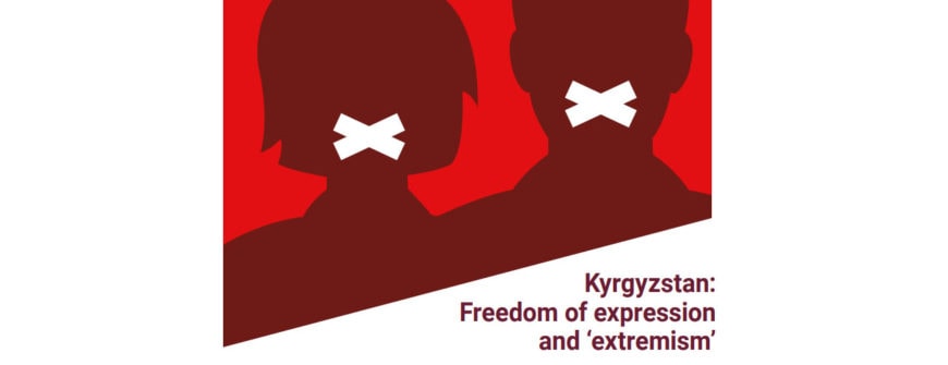 Кыргызстан: пикир айтуу эркиндиги  жана “экстремизм” - Protection