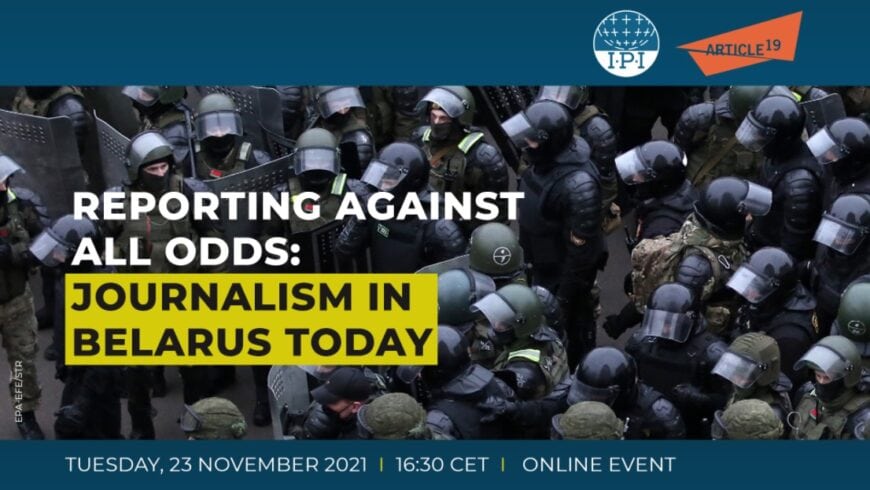 Belarus event: Reporting against all odds - Protection