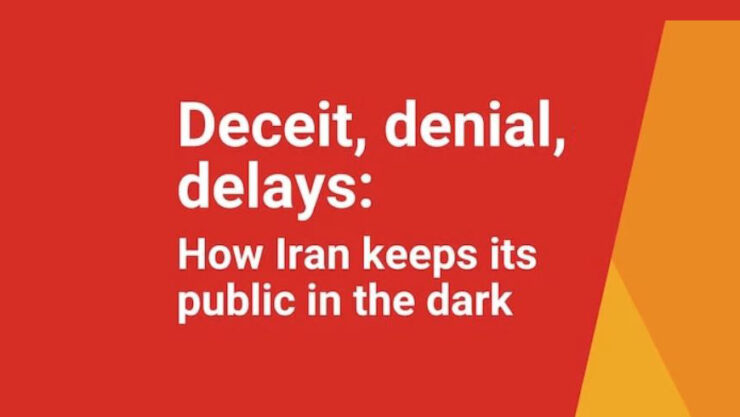 Deceit, denials, delays: How Iran keeps its public in the dark
