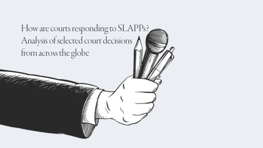 Global report launch: How are courts responding to SLAPPs? - Media